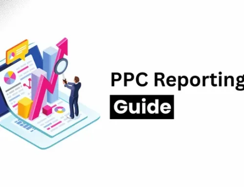 Ultimate PPC Reporting Guide